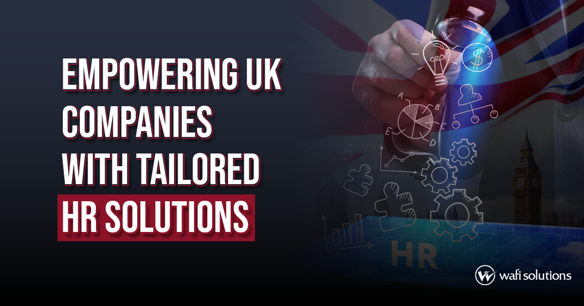 Empowering UK Companies with Tailored HR Solutions